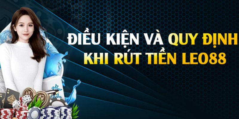Rút tiền Leo88 những mẹo